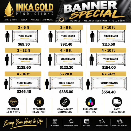 Inka Gold Productions Banner Special sizes and pricing