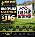 Inka Gold Productions 10-piece 18 x 24 Coroplast Sign Special