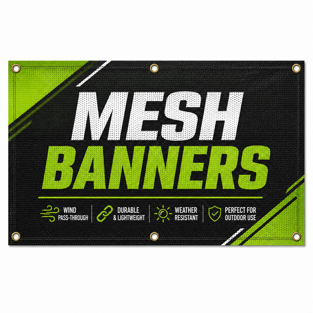 Custom printed mesh banner with grommets and wind pass-through material, designed for durable outdoor advertising, fences and windy locations.